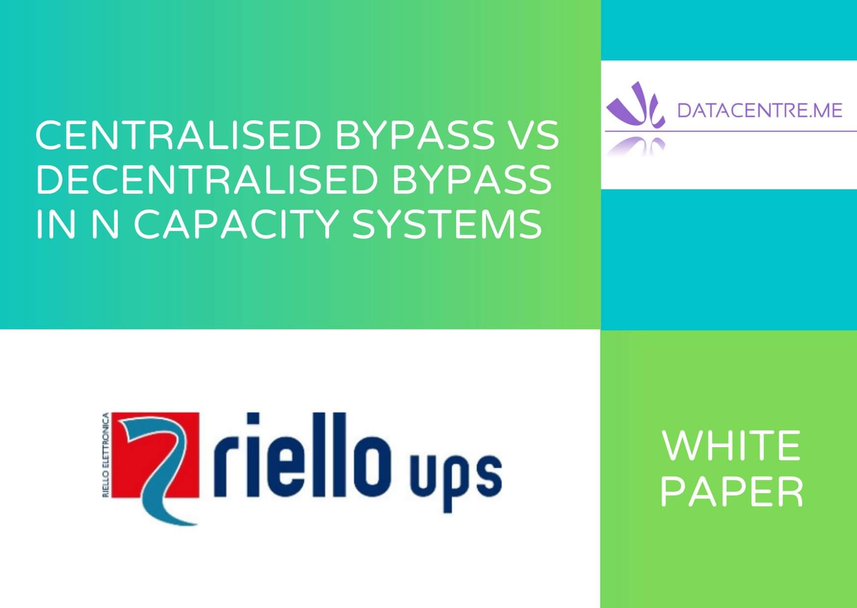 Riello - Centralised Bypass Vs Decentralised Bypass in N Capacity Systems Image